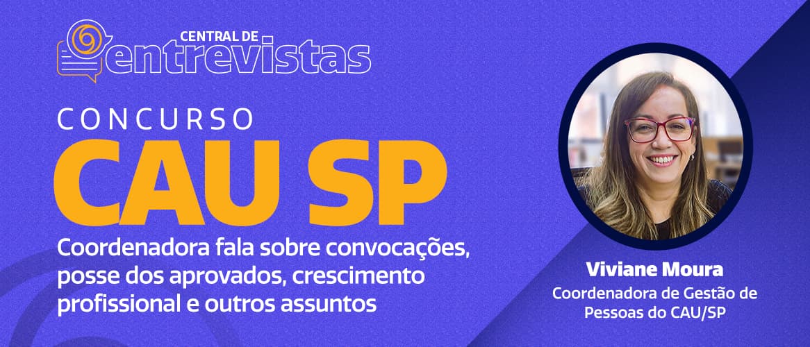 Concurso CAU SP: expansão deve favorecer uso do cadastro de reserva
