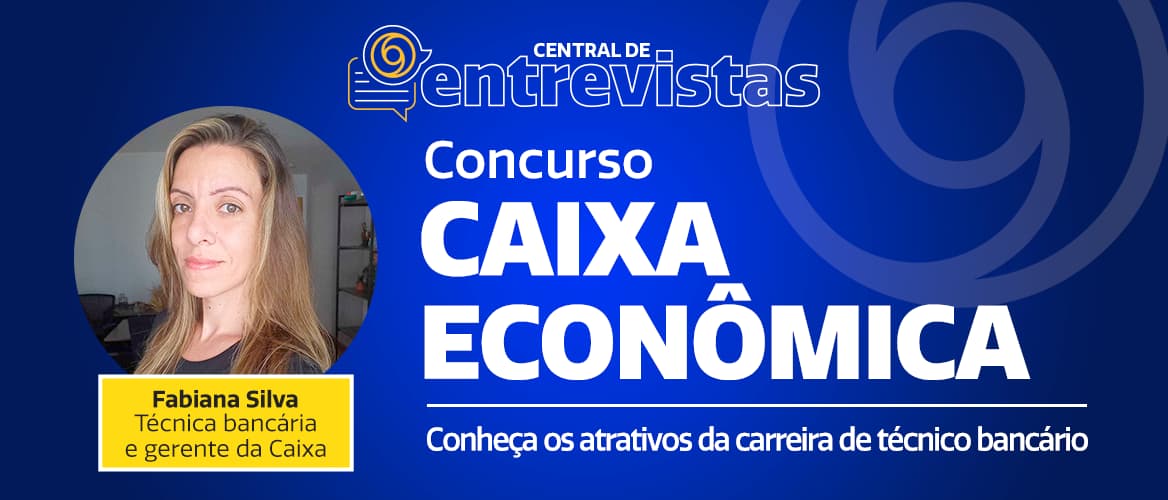 Concurso Caixa: saiba tudo sobre a carreira de técnico bancário