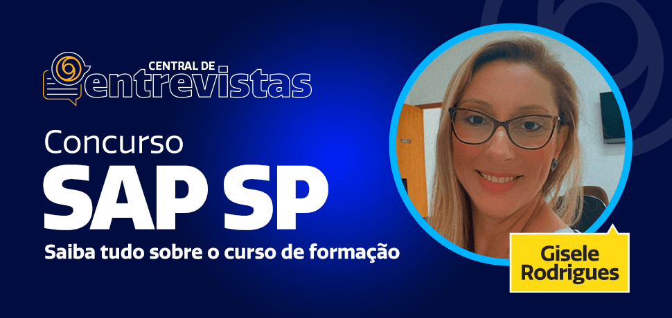 Concurso SAP SP: saiba tudo sobre o curso de formação do agente de segurança penitenciária